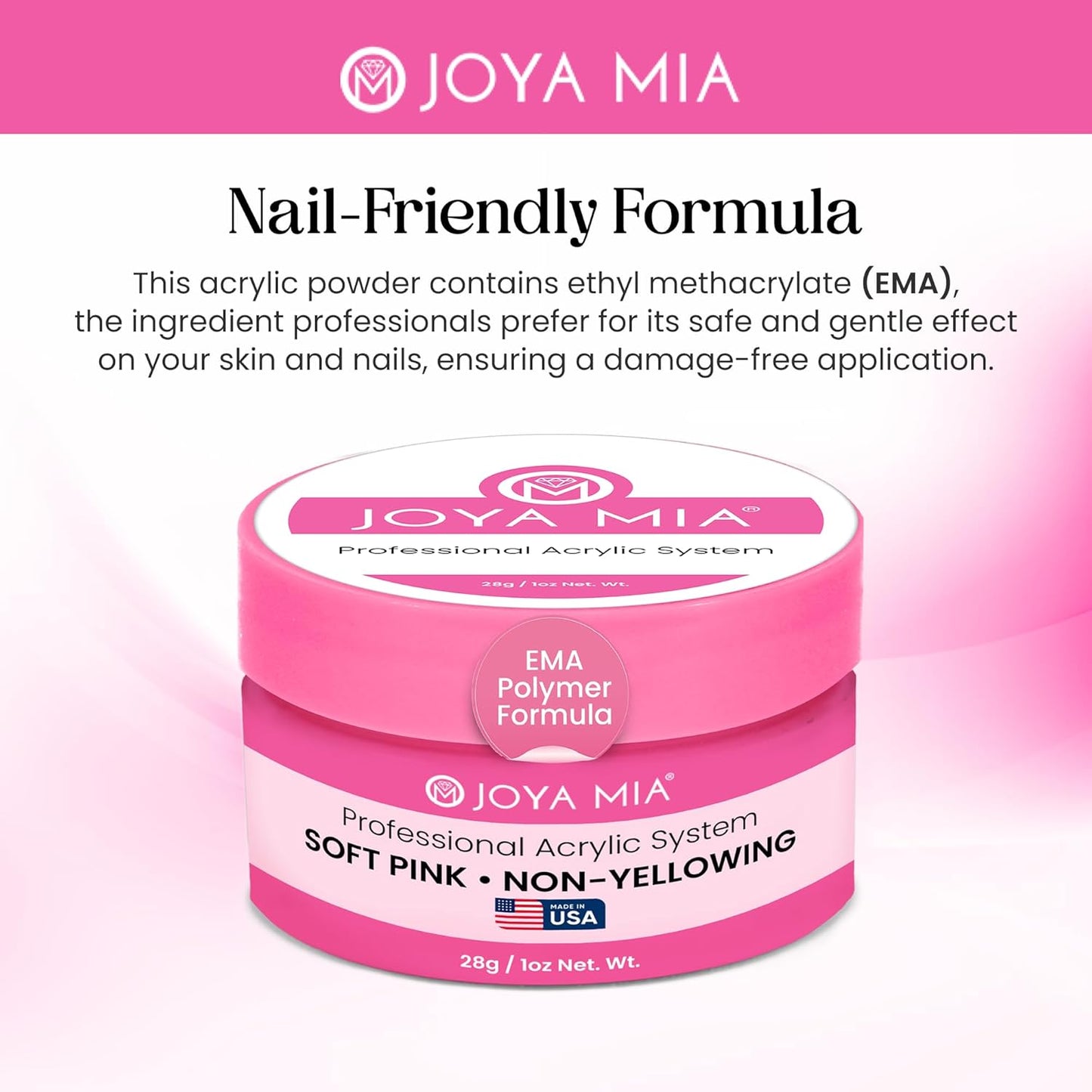 Joya Mia Acrylic Powder for Nails, MMA-Free, Super Adhesion Professional Powder for Flawless & Long-Lasting Nail Enhancements, Easy Application, Vibrant & Stunning Colors - Soft Pink, 1 oz